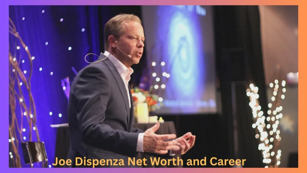 Joe Dispenza Net Worth and Career