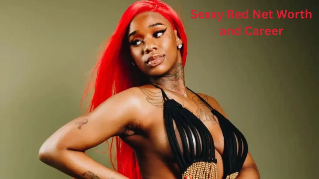 Sexxy Red Net Worth and Career