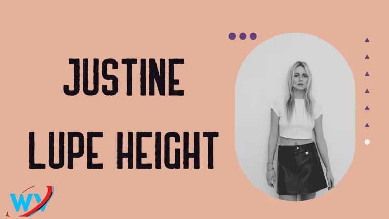Justine Lupe Height