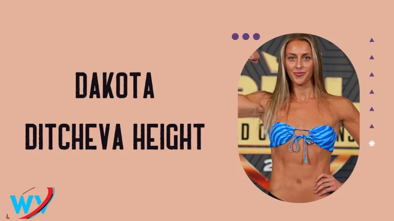 Dakota Ditcheva Height